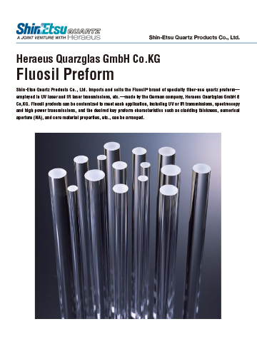 Heraeus Quarzglas GmbH & Co. KG<br>Fluosil® Preform
